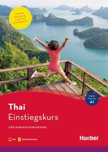 Einstiegskurs Thai: für Kurzentschlossene / Buch mit Audios online